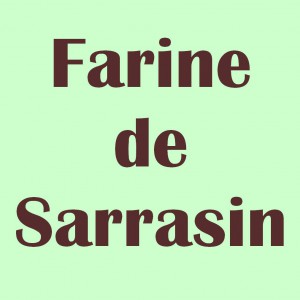 Farine de Sarrasin