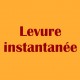 Levure instantanée